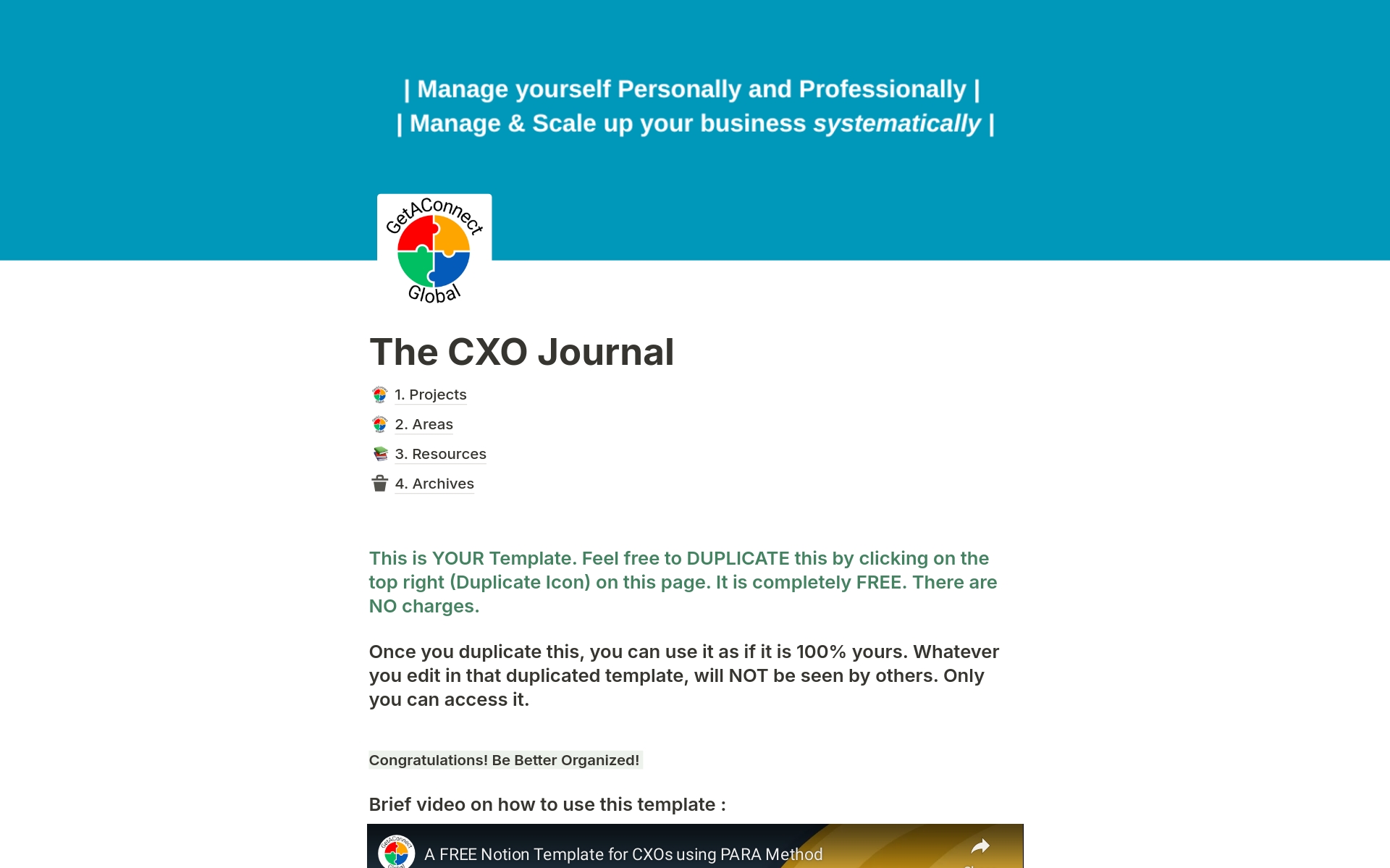 A FREE Template for CXOs/To Be CXOs/Entrepreneurs using popular PARA Method | Implement PARA Method in real life using Technology | Manage yourself personally as well as professionally | Manage & Scale up your business systematically | Be Better Organized | 
