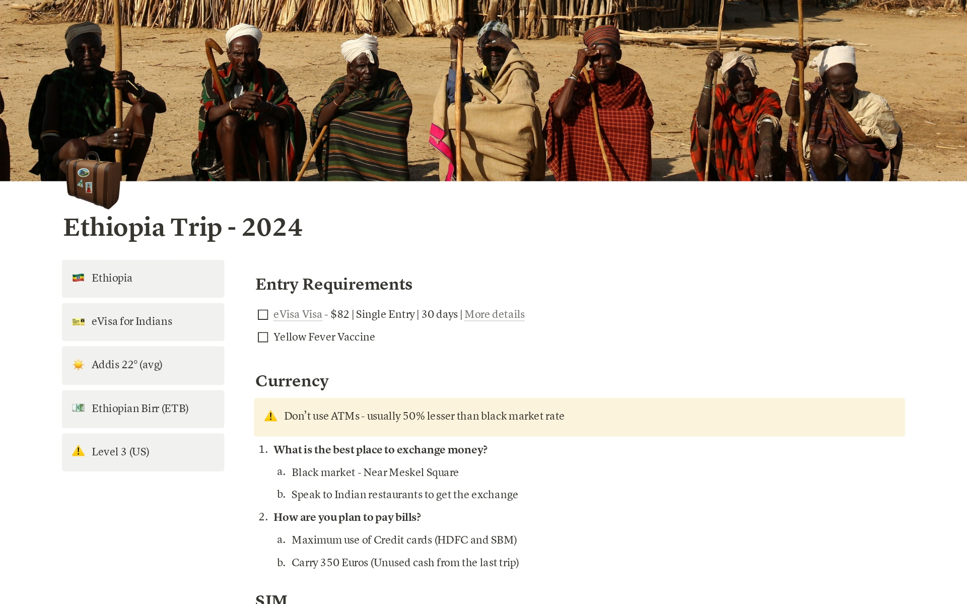 A simple yet effective travel planning notion template so you focus more on experience and excitement than planning.

Bonus: You get the idea about usage with Ethiopia travel planning content.