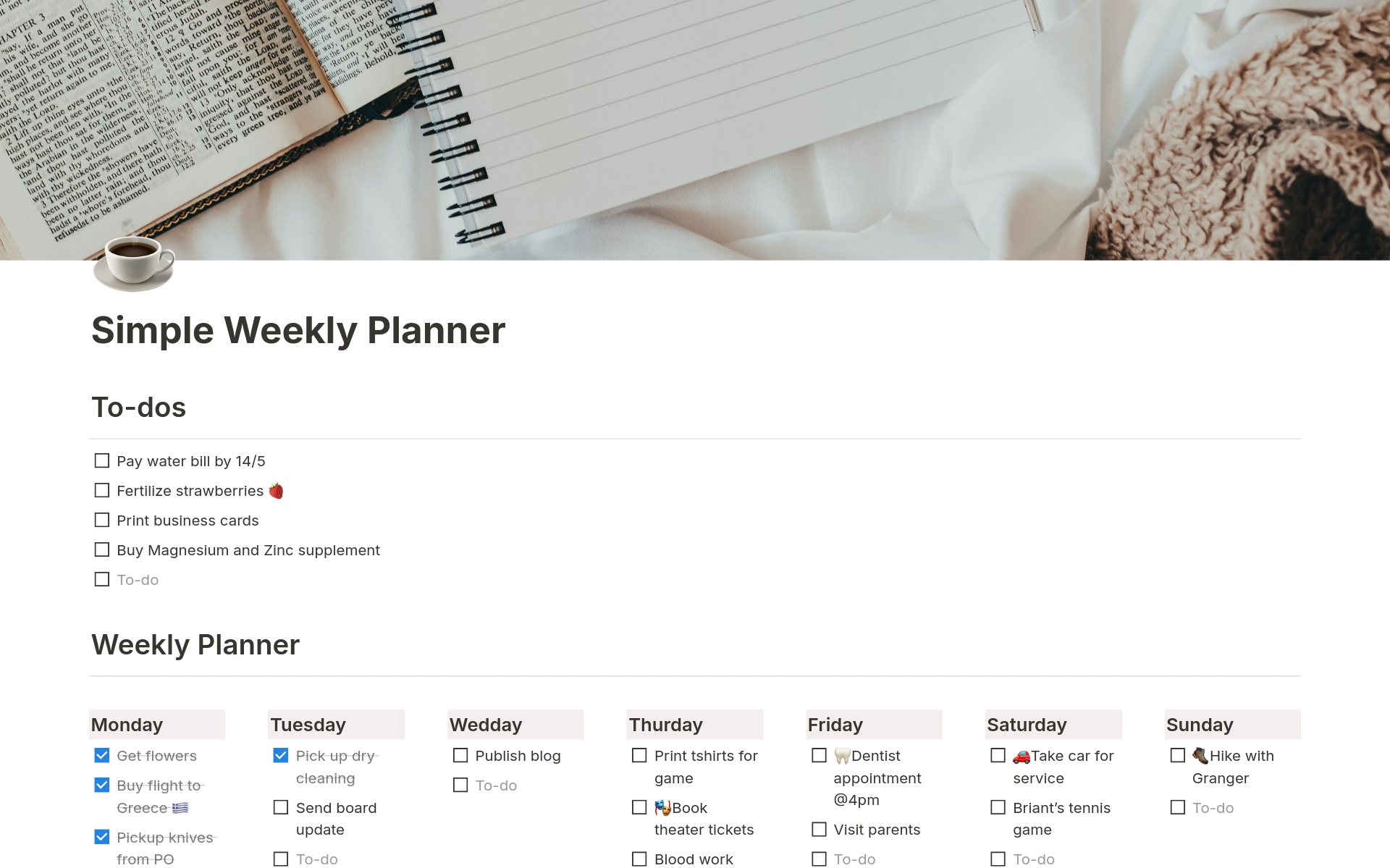 A simple weekly planner for tracking to-dos and scheduling them by dragging and dropping.