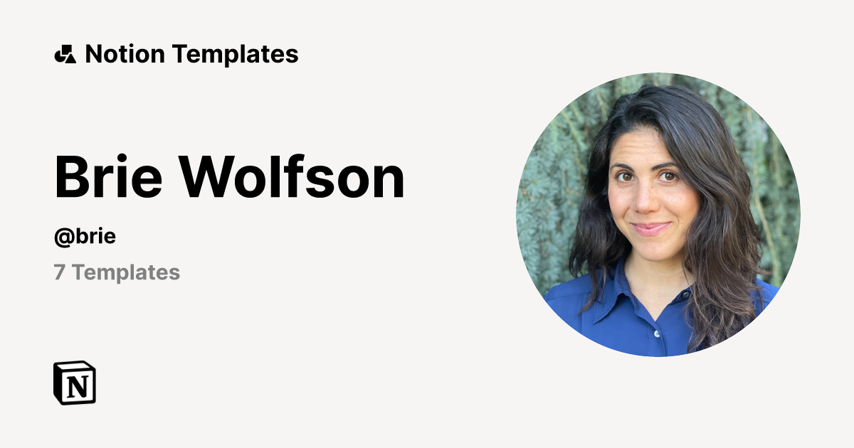Thumbnail of Brie Wolfson | Notion Template Creator