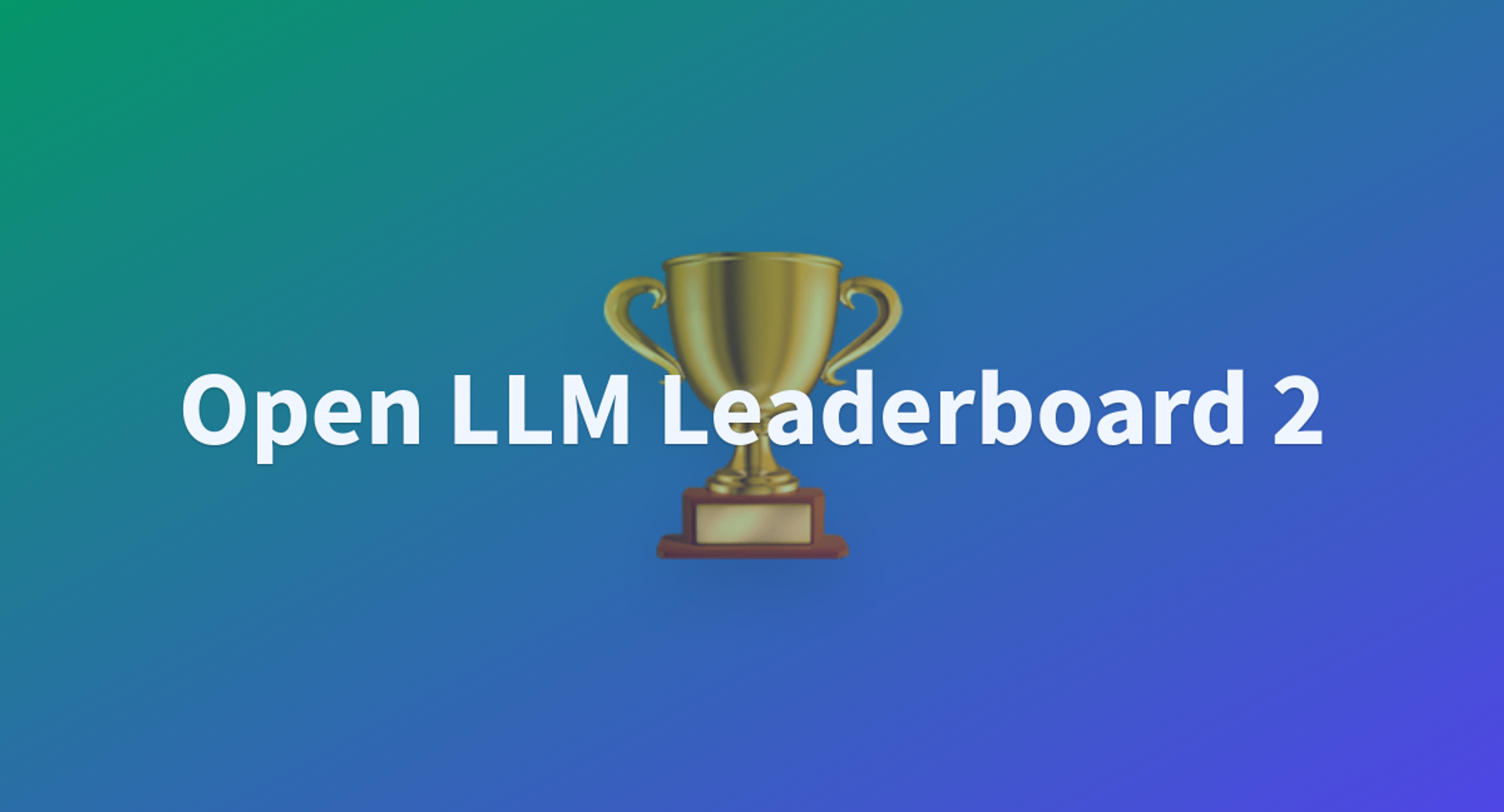 Open LLM Leaderboard - a Hugging Face Space by HuggingFaceH4