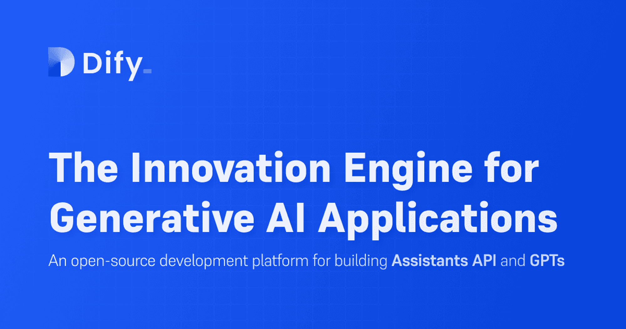 Dify.AI · The Innovation Engine for Generative AI Applications