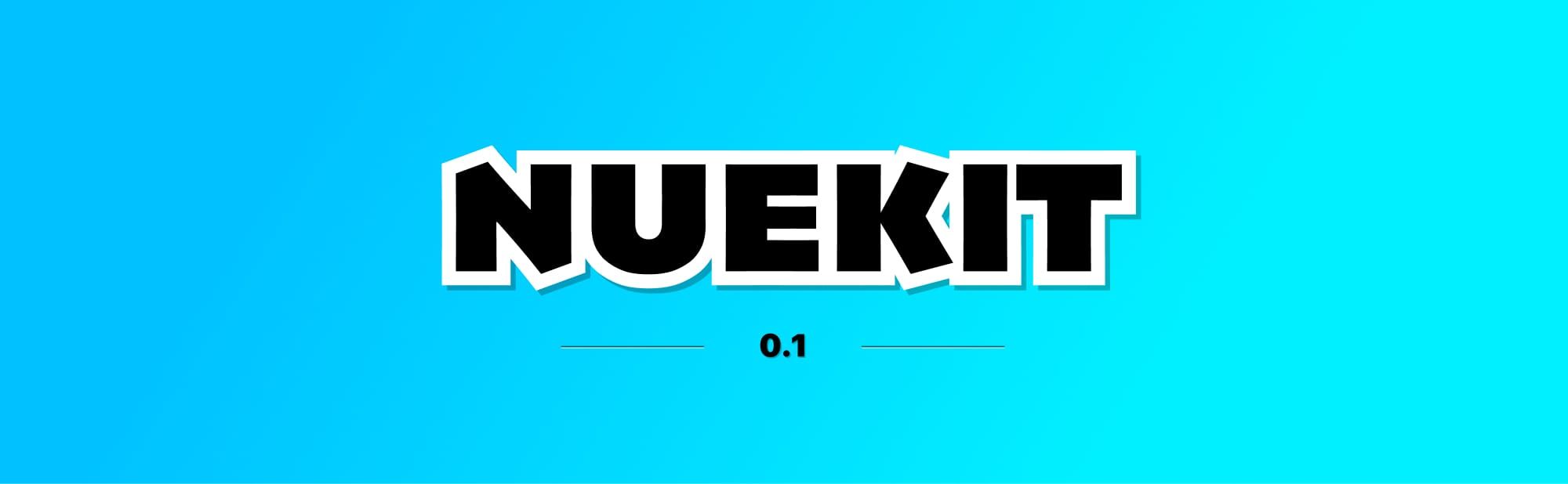 Announcing Nuekit 0.1