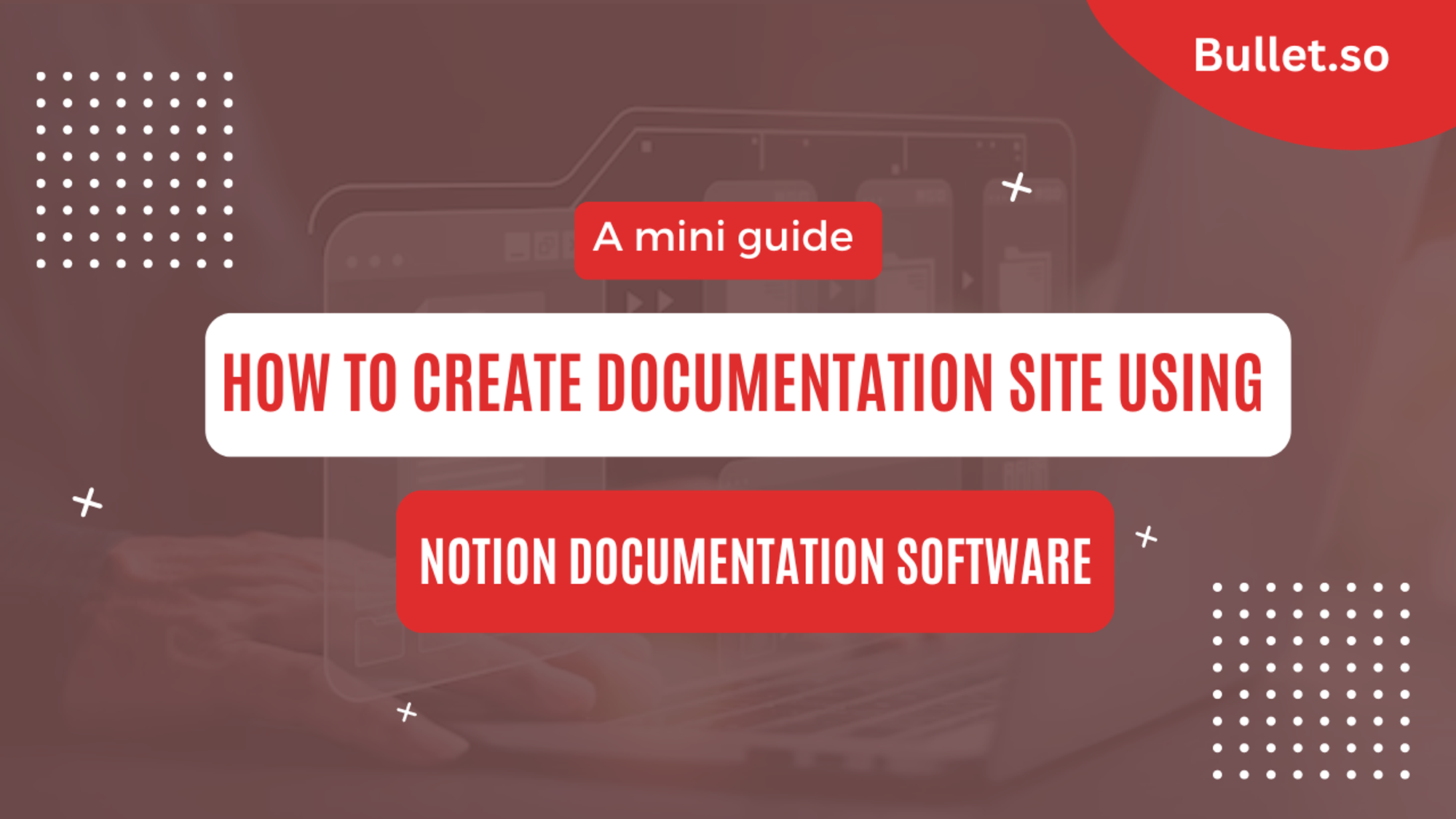 Create a Documentation site using Notion Documentation Software