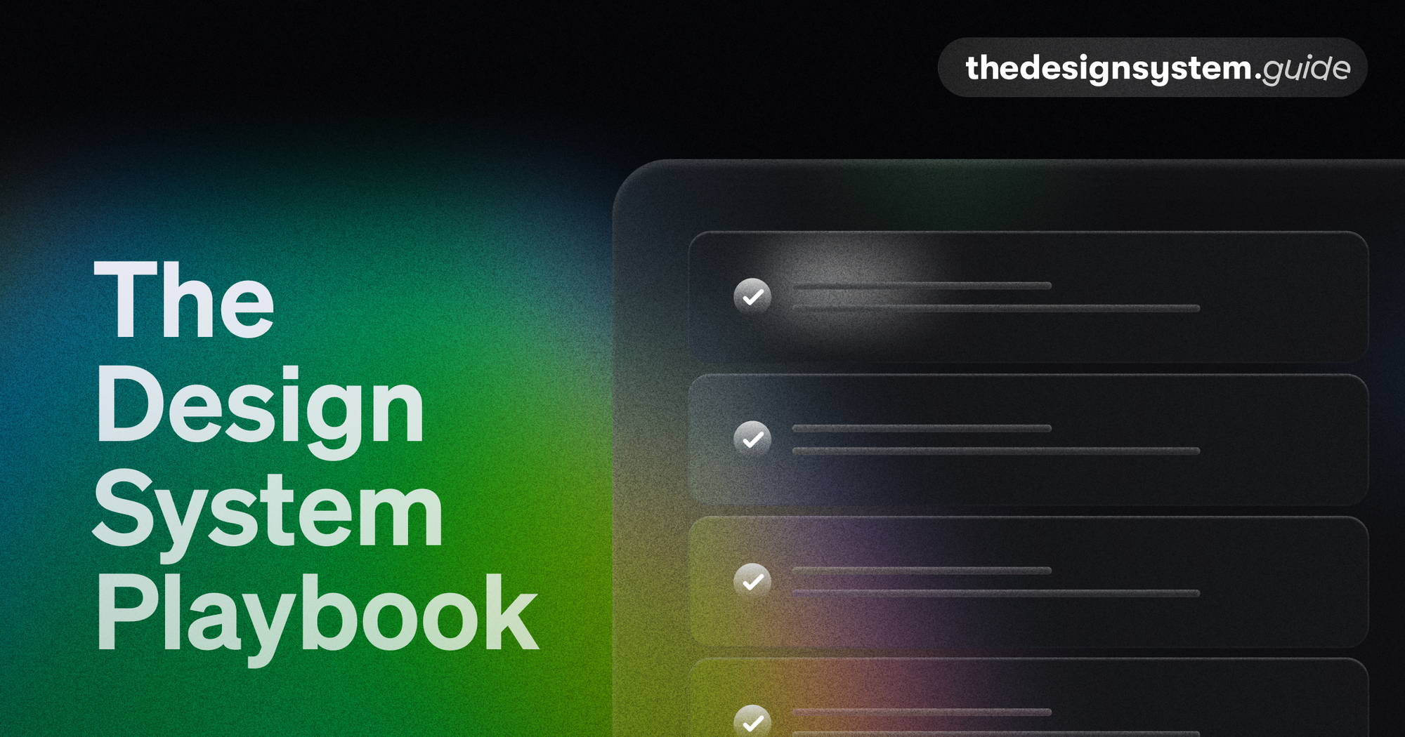The Design System Playbook