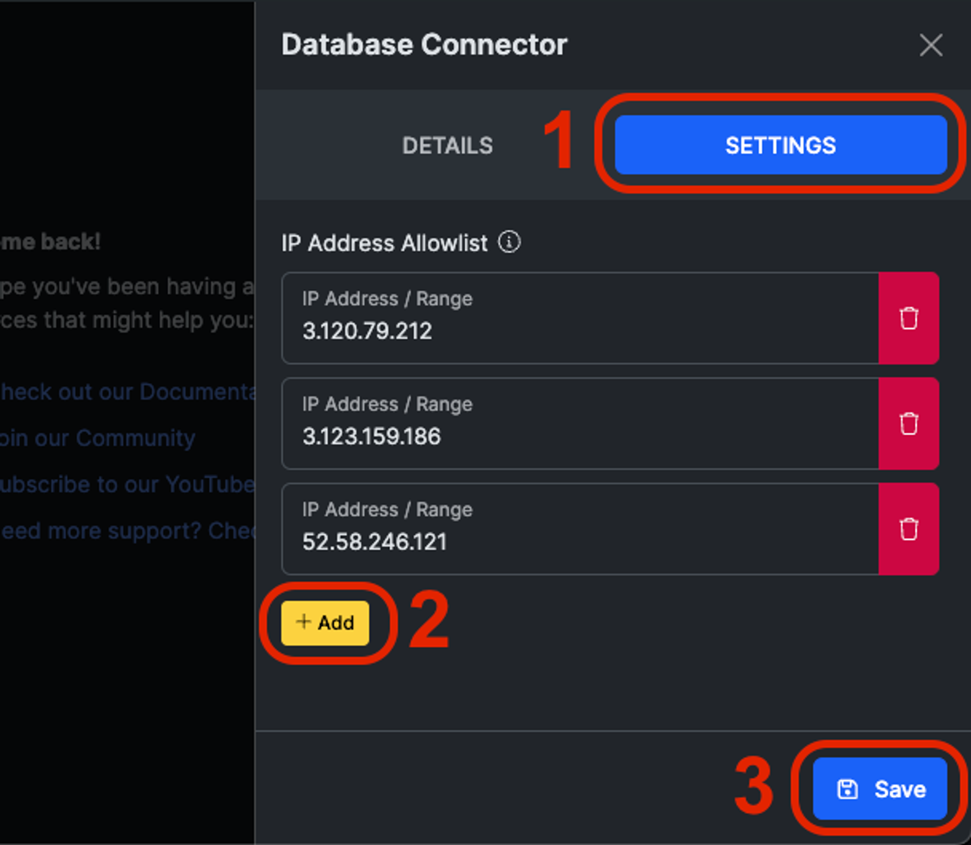 Click on the settings tab, add Softr’s IP addresses, then click Save.