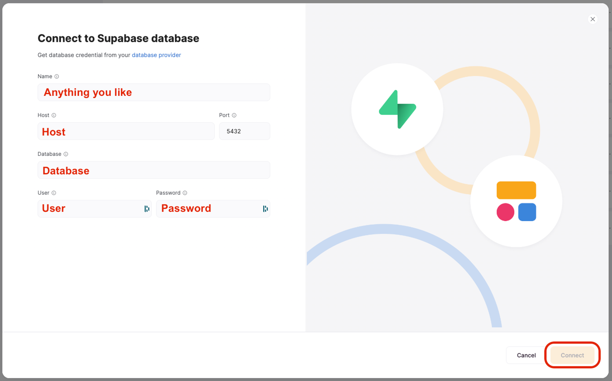 Fill in the fields with the info from Supabase, then click Connect in the lower Right