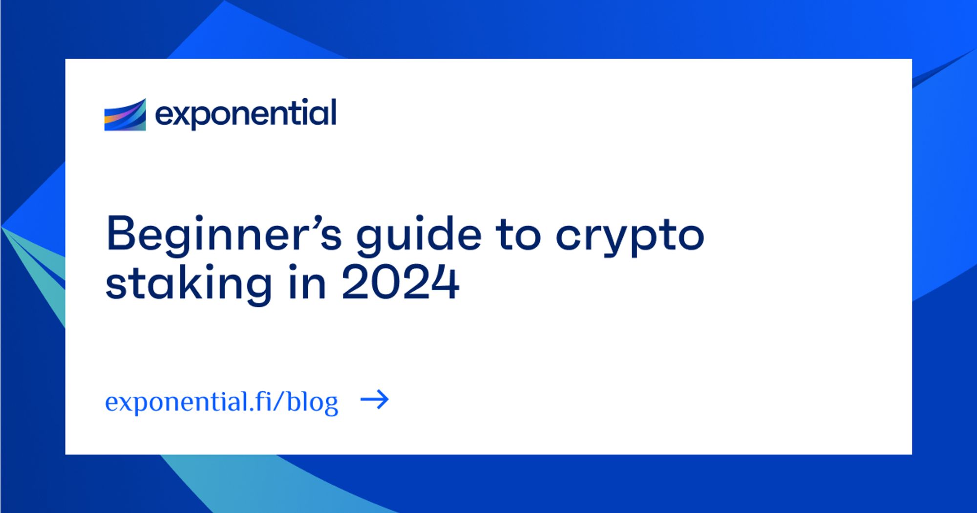 Beginner’s guide to crypto staking in 2024 blog cover image