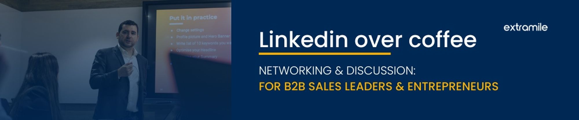 Linkedin over coffee | Networking & Linkedin Sales Tactics for B2B Leaders