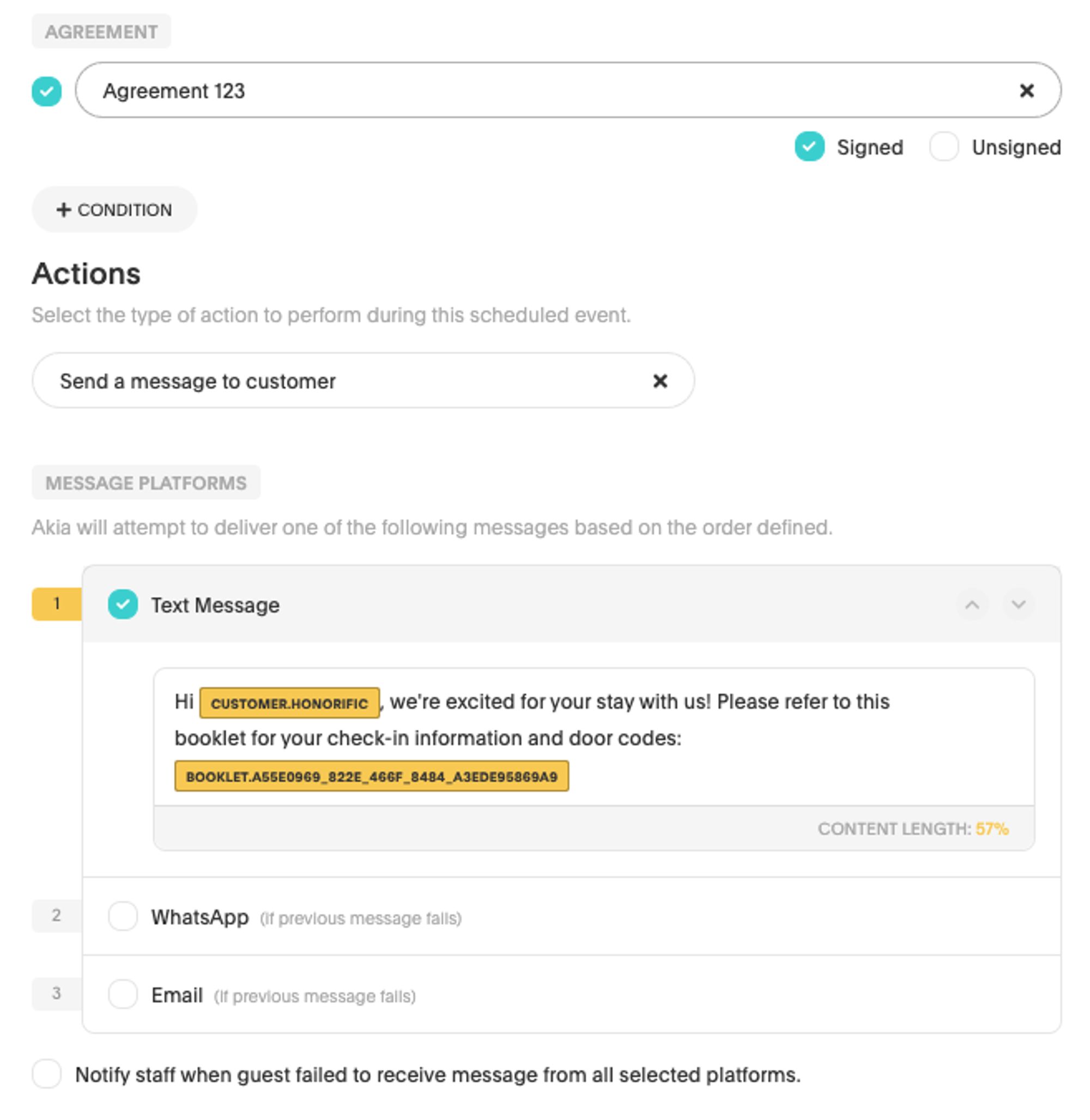 You can specify the message to send if a specific Agreement is Signed vs Unsigned.