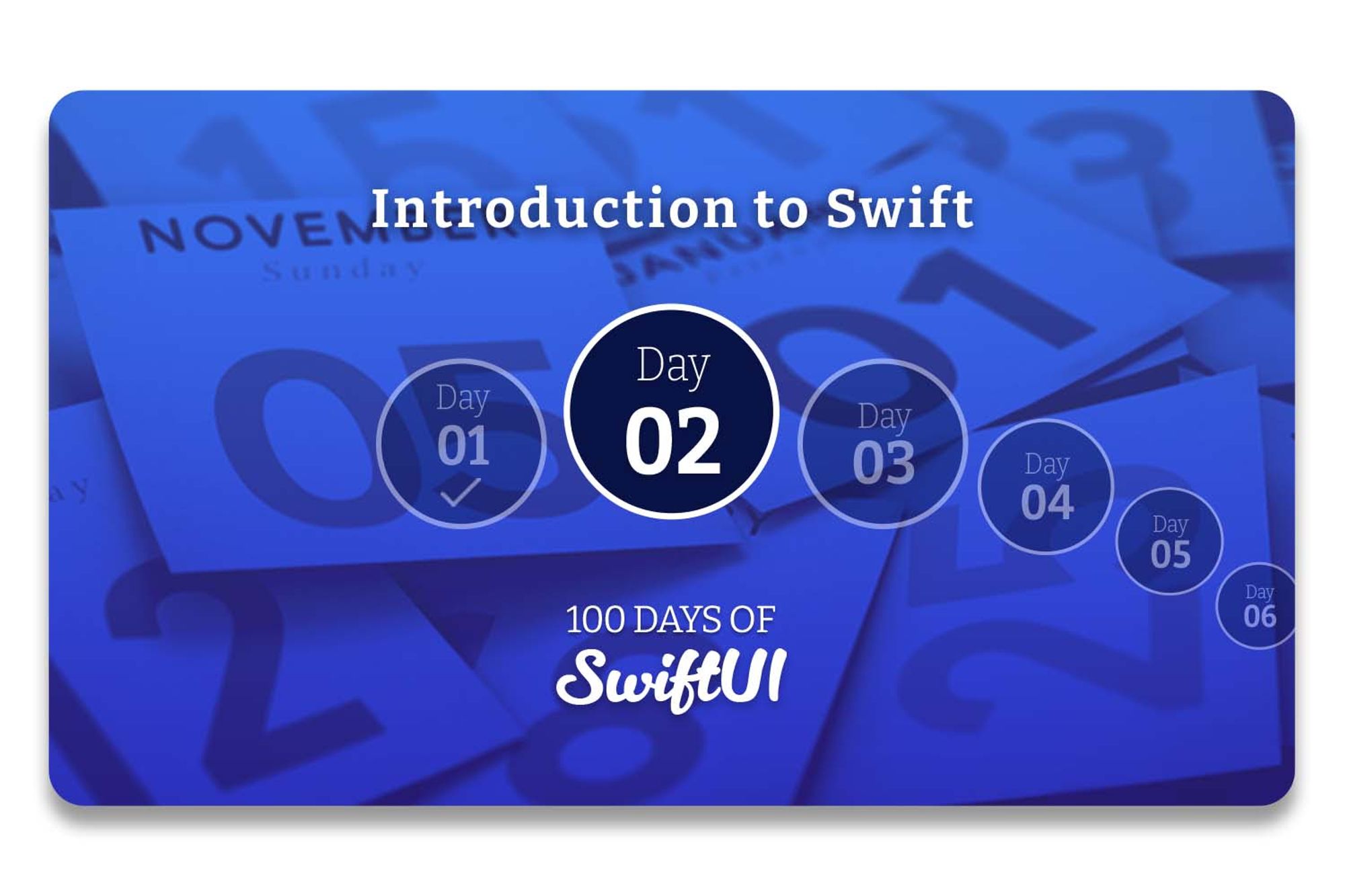 Day 2 – 100 Days of SwiftUI