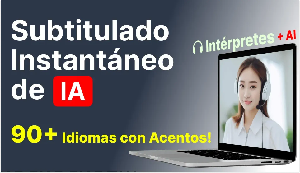 Mejora tu interpretación simultánea durante tus reuniones en linea con subtitulado instantáneo de +90 idiomas impulsados por Inteligencia Artificial (IA).