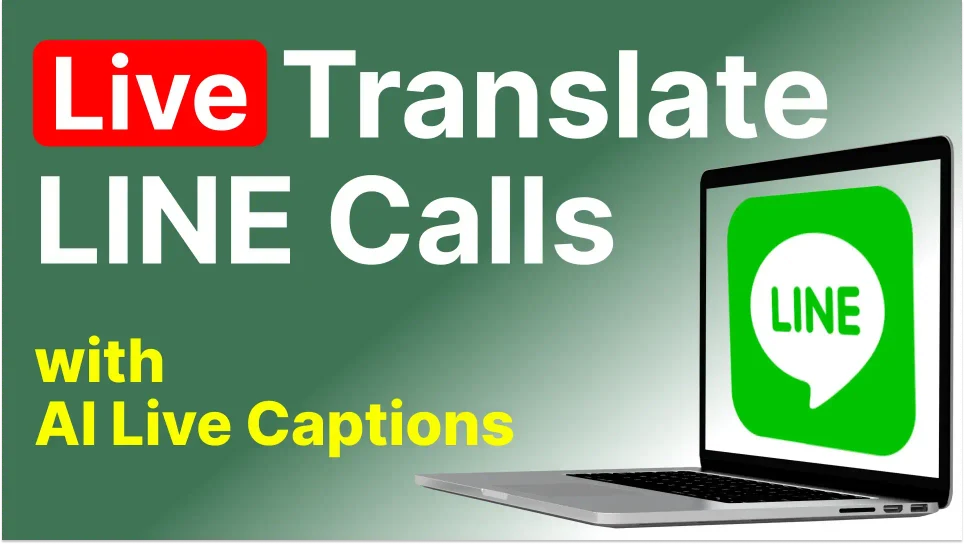 Understand any LINE call on your computer using AI-powered live captions. Available in 90+ languages, Accurate, Secure.