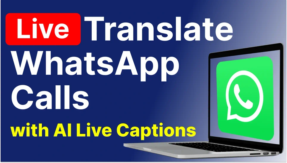Understand any WhatsApp call on your computer using AI-powered live captions. Available in 90+ languages, Accurate, Secure.