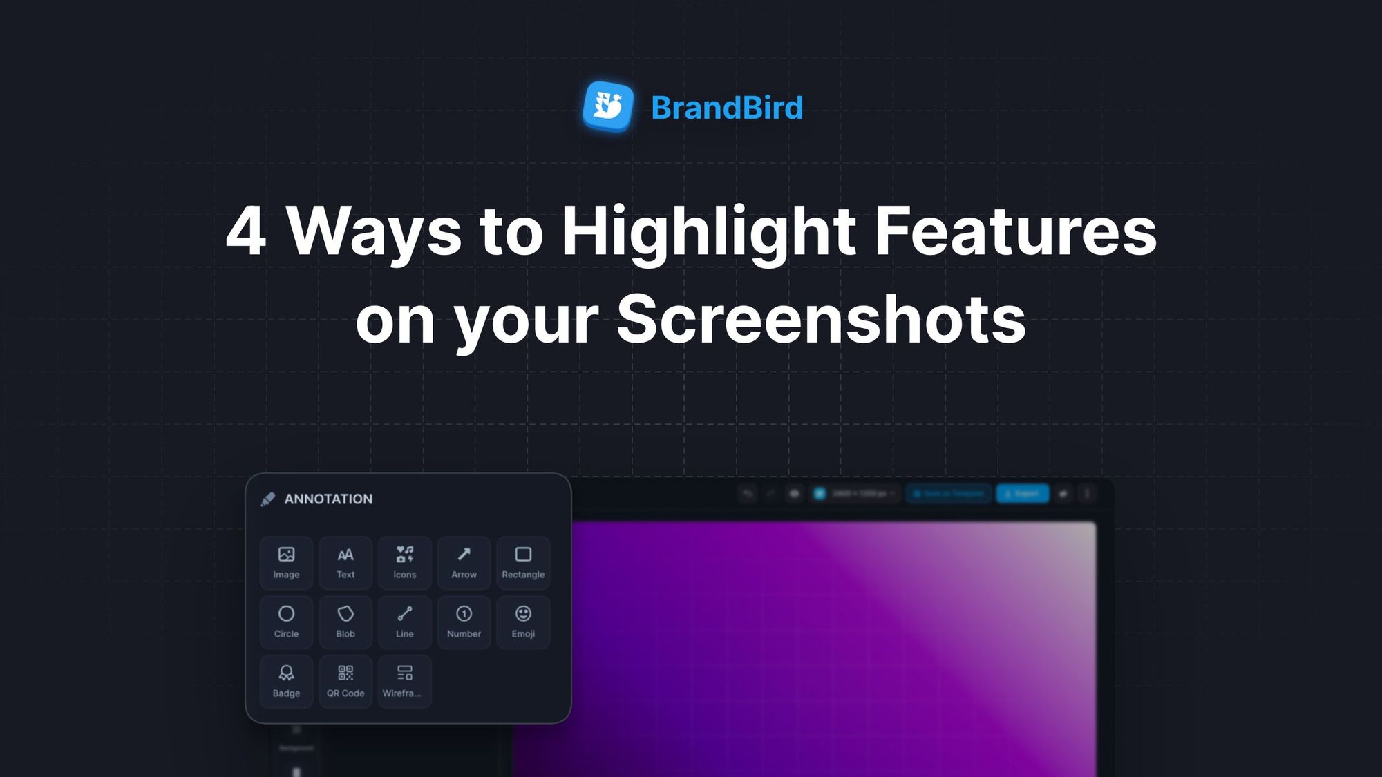 4 Ways to Highlight your Features on Screenshots